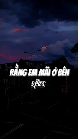 Rằng Em Mãi Ở Bên