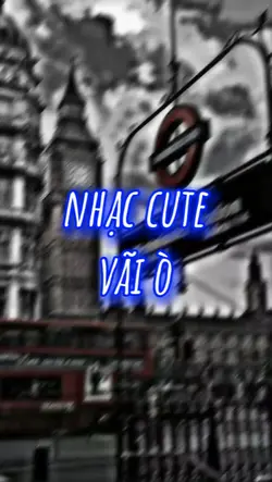 Nhạc cute vãi ò