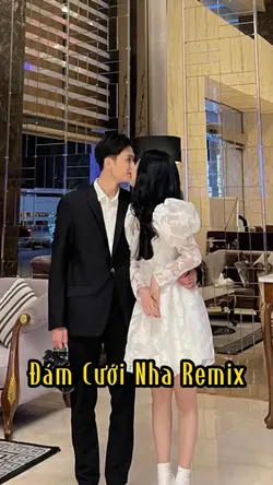 Đám Cưới Nha Remix