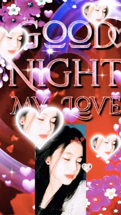 #GoodnightMyLove