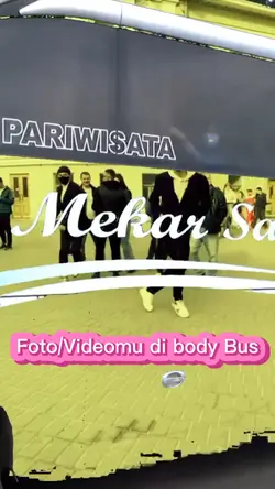 Di Body Bus ada kamu