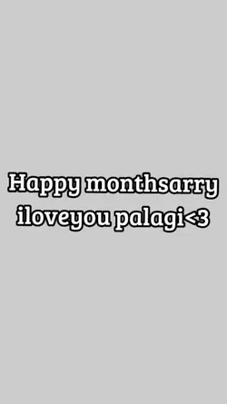 happy monthsarry 