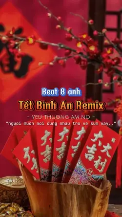 Tết Bình An Remix