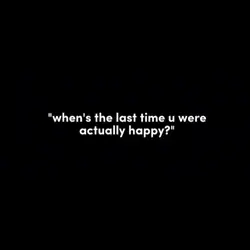 when'sthelasttime