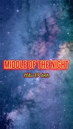 MIDDLE OF THE NIGHT