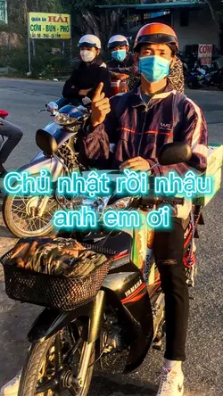 chủ nhật rồi nhậu êi