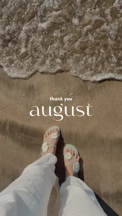 thankyou, august