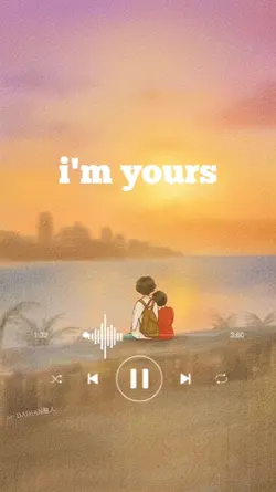 i'm yours