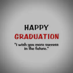 HAPPY GRADUATION