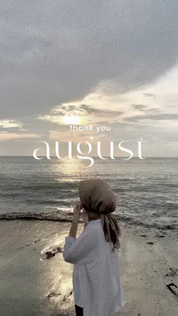 thankyou, august