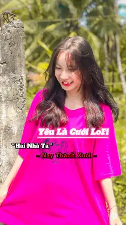 Yêu Là Cưới Lofi