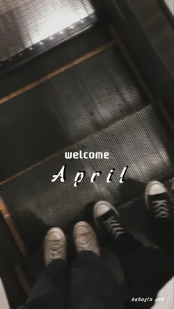 welcome april