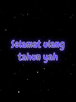 #SelamatUlangTahun