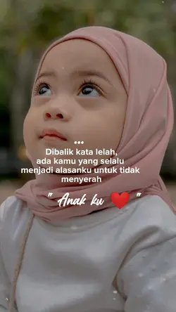 untuk anakku