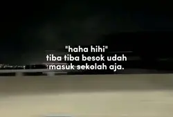 besok sekolah