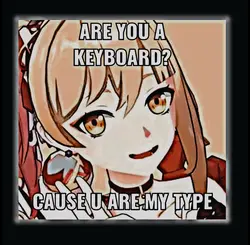 u r keyboard?
