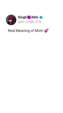 Real Meaning Of Mom
