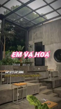 Em và hoa
