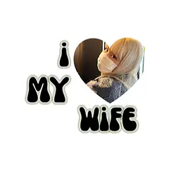 love my wife