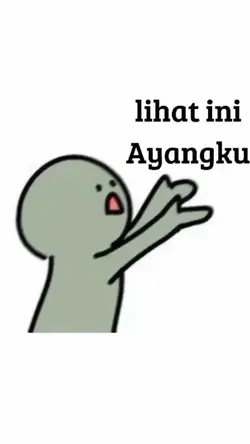 lihat ayangku