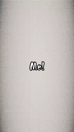 me?