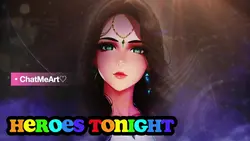 NCS HEROES TONIGHT