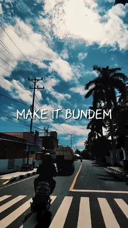 make it bundem