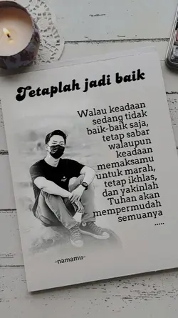 Tetaplah jadi baik