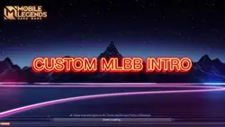 Custom Intro MLBB