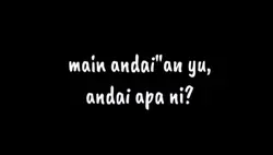 MAIN ANDAI ANDAI YUK