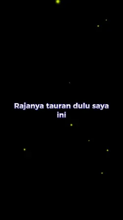 #Rajanya Tauran saya