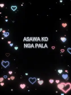 Asawa ko nga pala