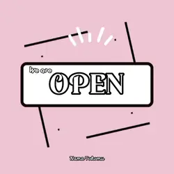 We are Open 1:1