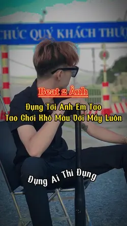 Beat 2 Ảnh| Tao Chơi
