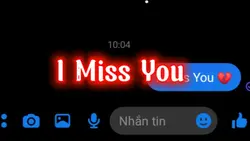 I Miss You