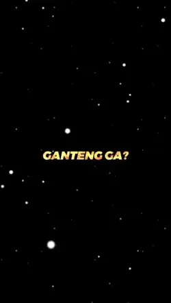 Ganteng Gak? 