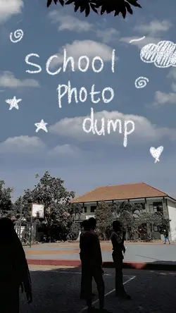 School photo dump
