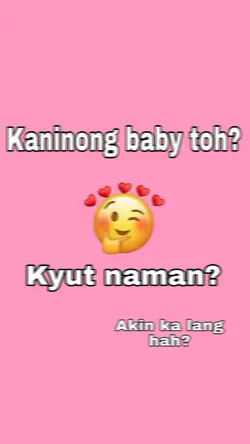 #KaninongBabyTo?
