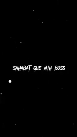 Sahabat gue nih boss