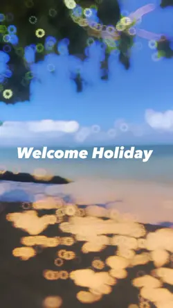 welcome Holiday