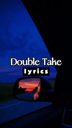 double take🎵