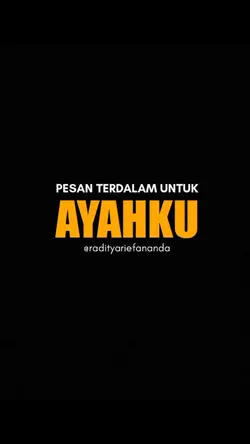 pesan untuk ayah