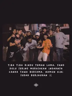 RINDU TEMAN LAMA