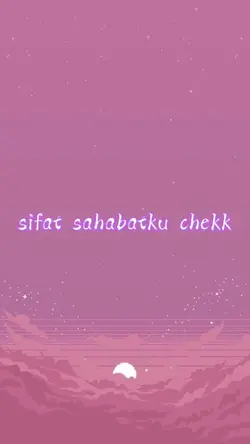 sifat sahabatku