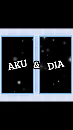 Aku & Dia