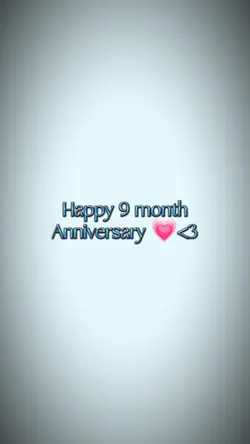 happy 9months anni