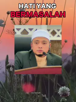 Hati kita bermasalah