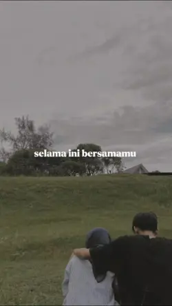 tetaplah bersamaku 