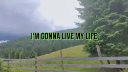 Live My Life 🎶🎵