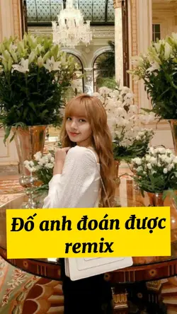 Đố anh đoán được